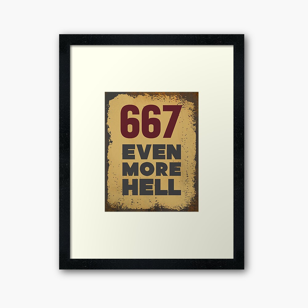 Sicko Manifesto - framed art - 667 even more hell